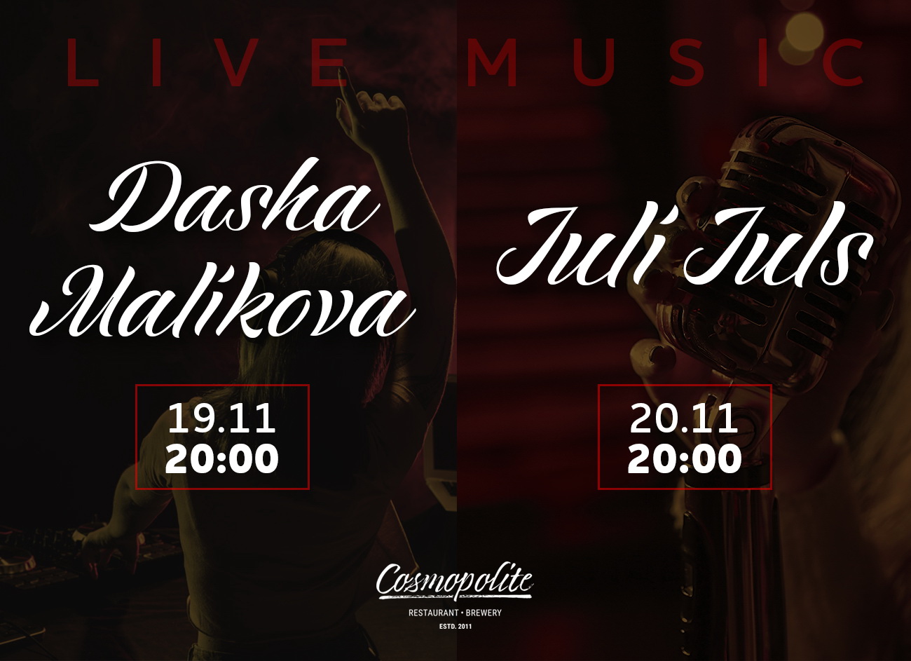 Музыкальные события в Cosmopolite - LIVE! 