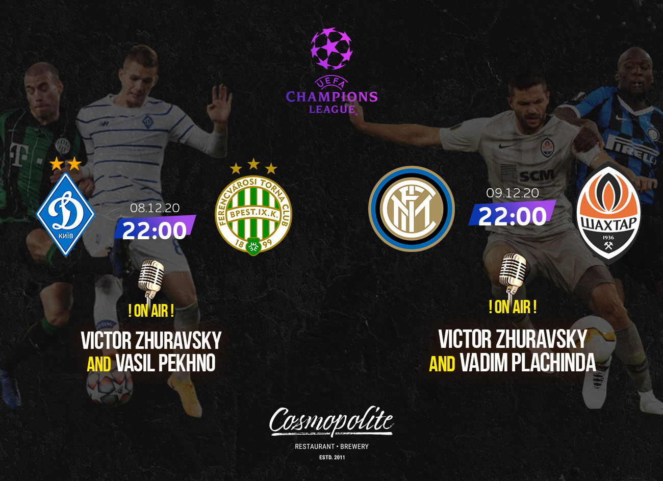 Champions League - final stage of 2020 at Cosmopolite!