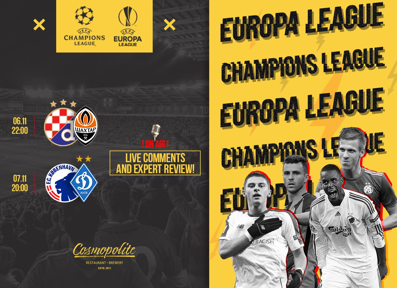 Grand Football: Champions League and Europa League! LIVE at Cosmopolite!