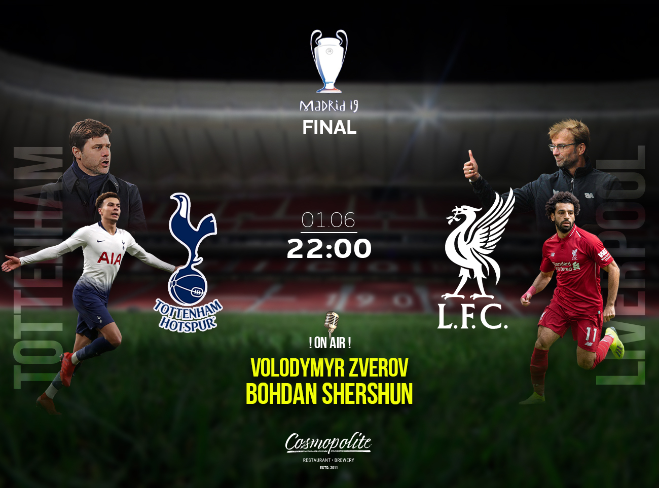 Champions League final match. Live broadcast at Cosmopolite! 