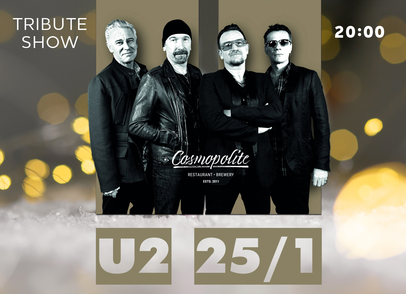 U2 tribute show at Cosmopolite!