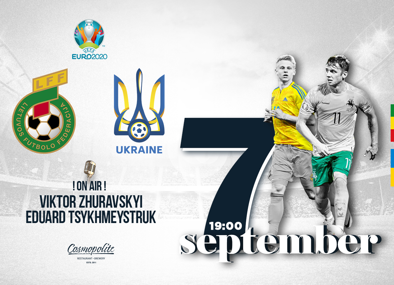 Grand Football: Lithuania vs Ukraine - LIVE at Cosmopolite!