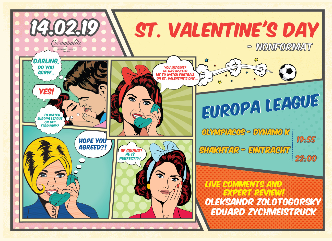 Europa League. Or St. Valentines Day?