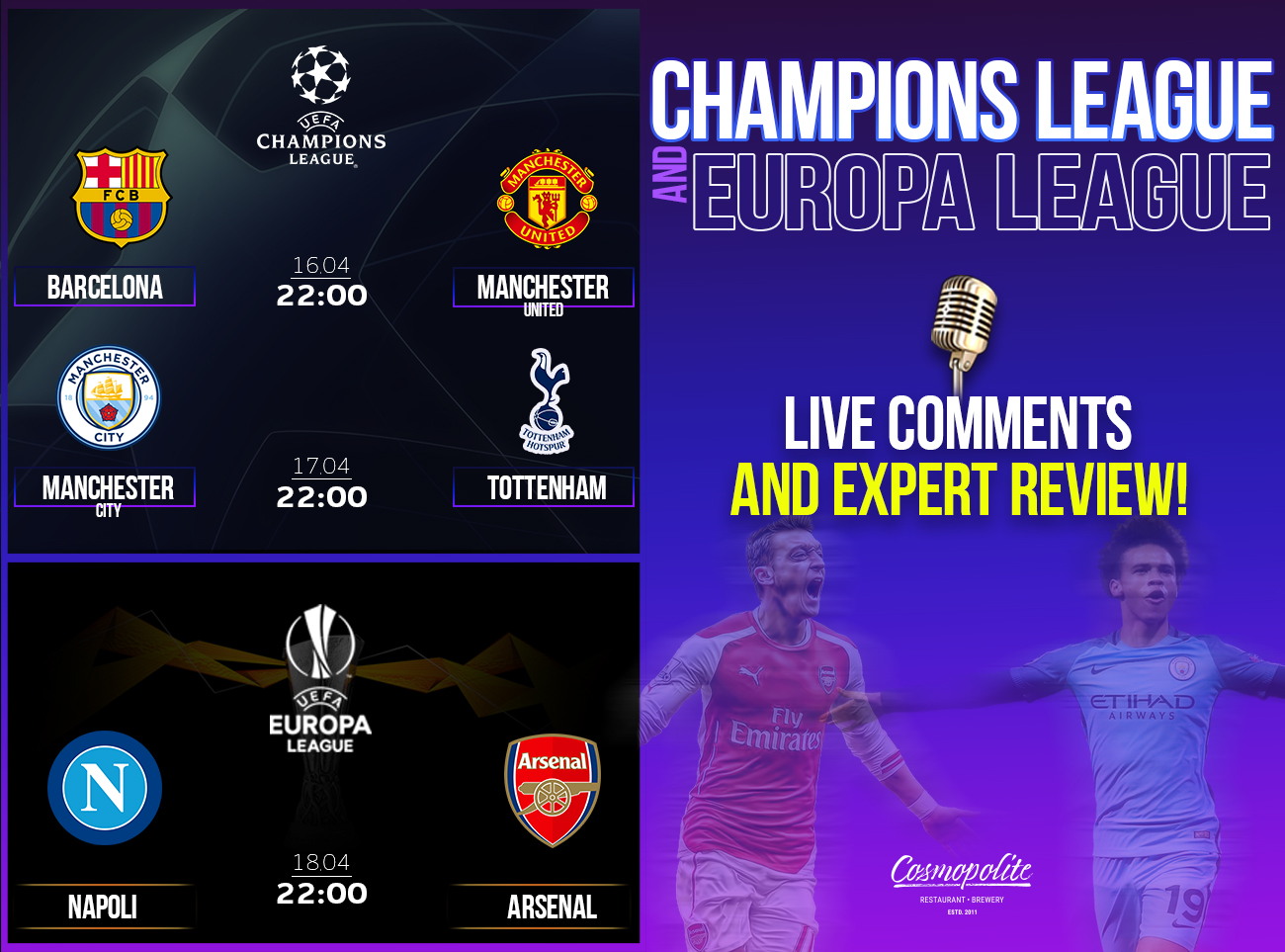 Grand football at Cosmopolite 