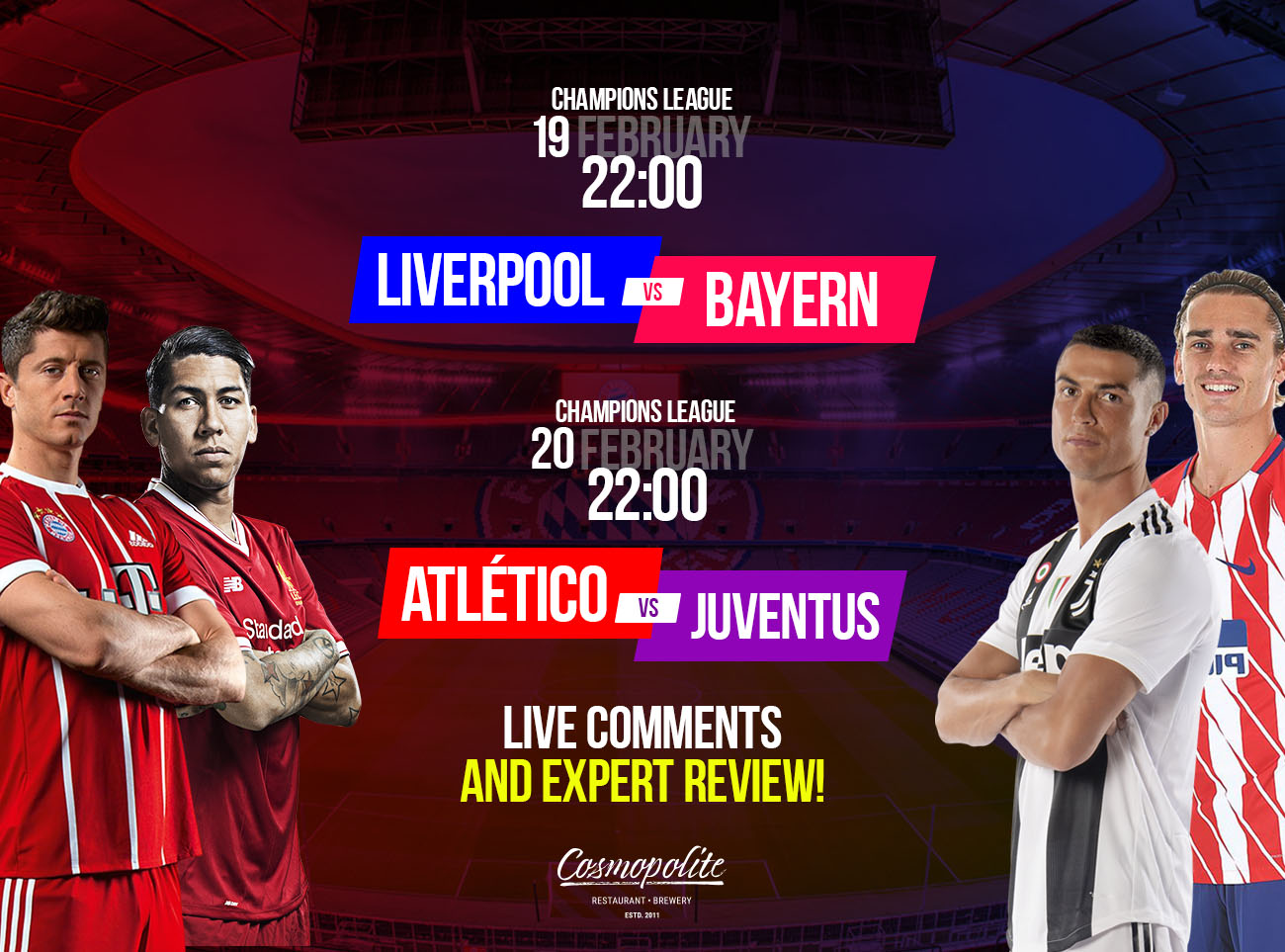 Champions League at Cosmopolite 