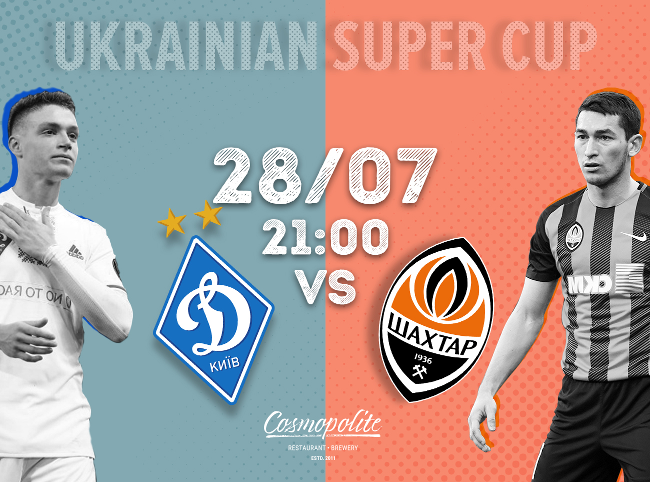 Supercup of Ukraine. New football season at Cosmopolite! 
