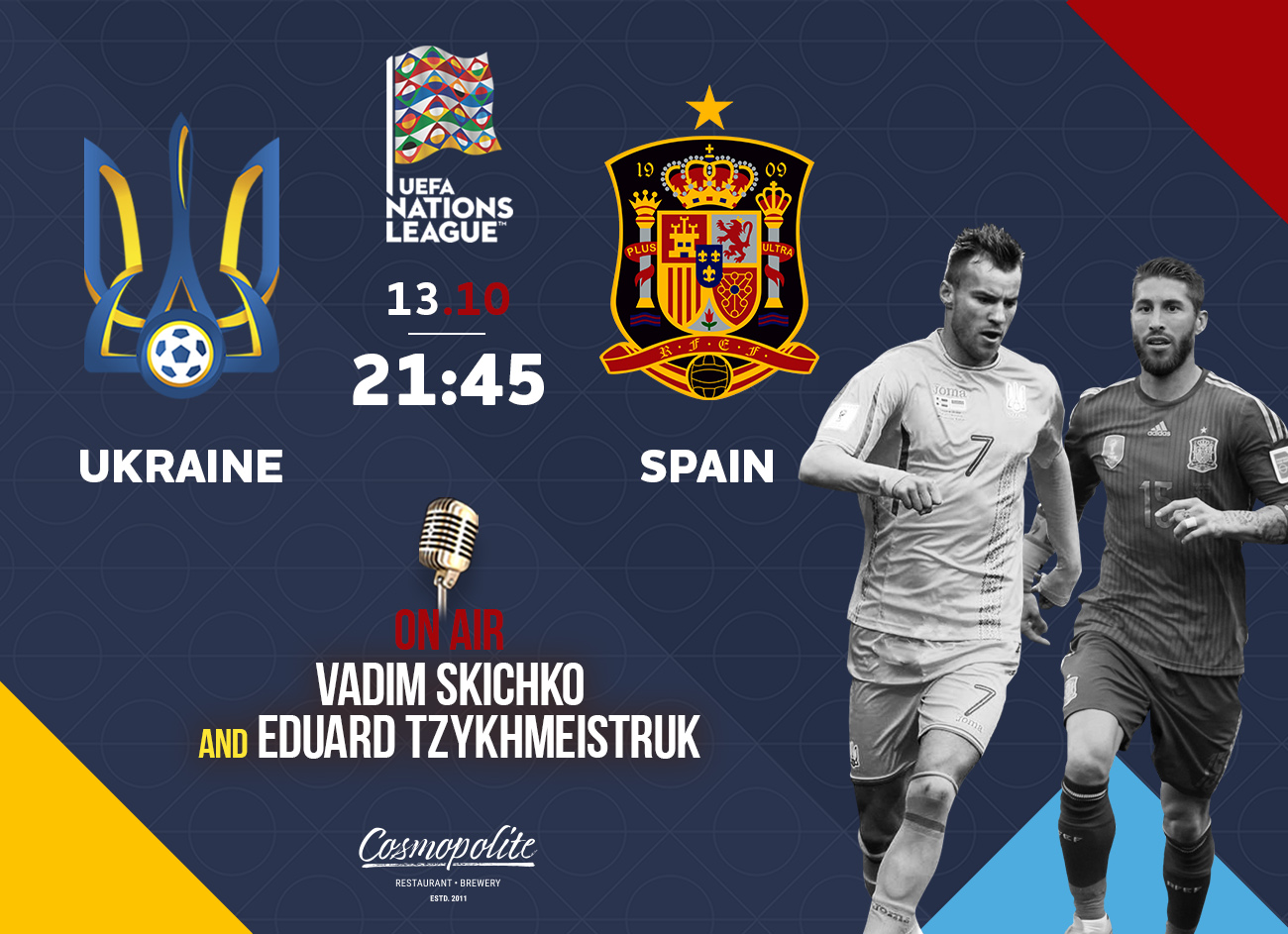 Grand football: Ukraine v Spain - LIVE at Cosmopolite! 