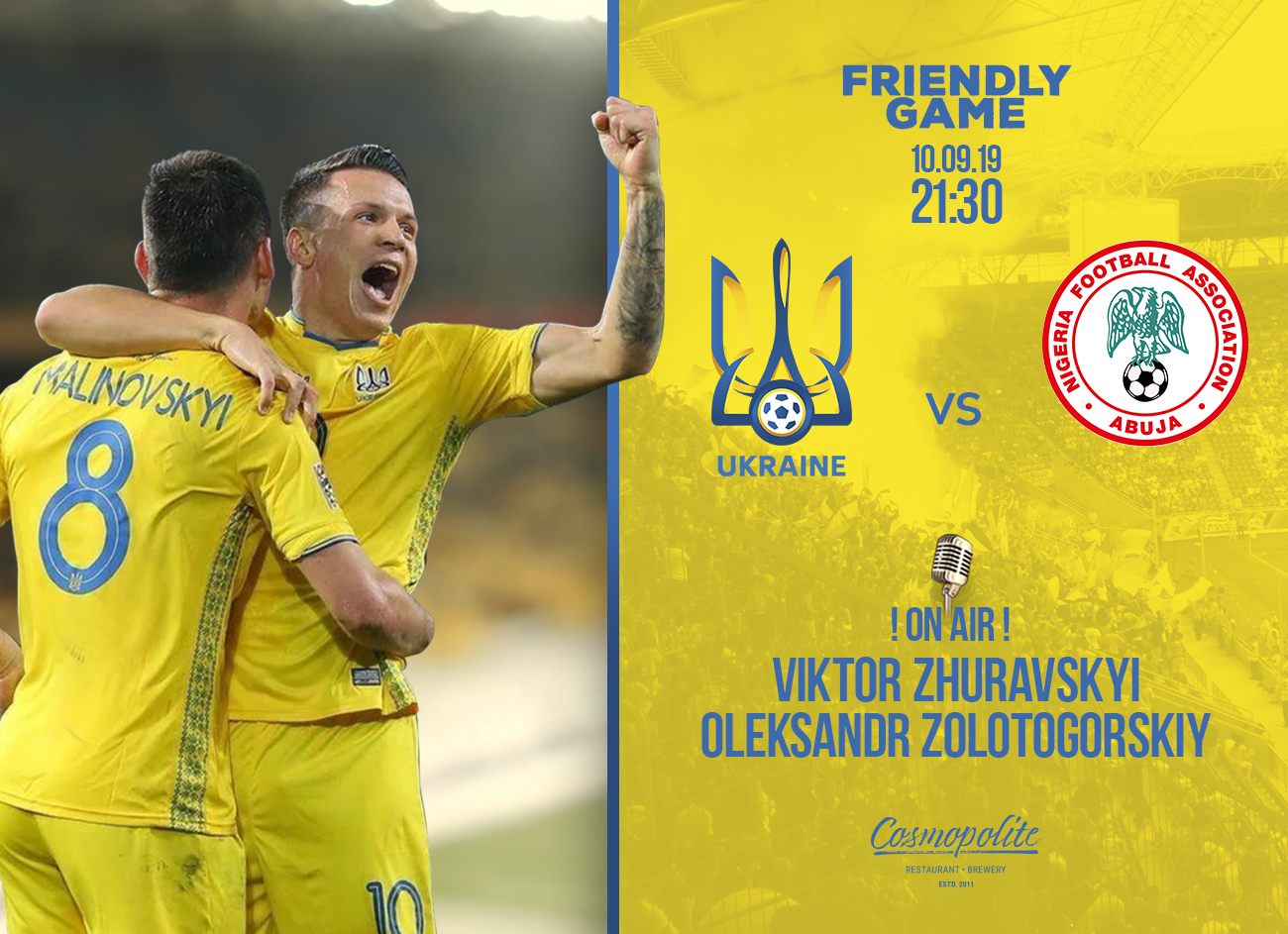 Grand Football: Ukraine vs Nigeria - LIVE at Cosmopolite!